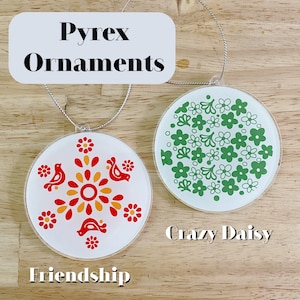 Vintage Pyrex Christmas Ornaments | Crazy Daisy | Friendship Pattern | Retro Christmas | Vintage Ornament