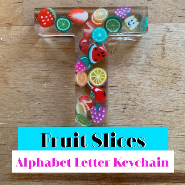 Fruit Slices Letter Alphabet Keychain | Custom Letter | Resin Letter | A-Z Initials |