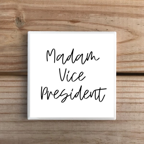 Madam Vice President | Single Coaster