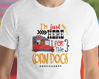 I'm just here for the corn dogs shirt | Disney shirt | Disney shirt for guys | Disney Family shirt | Disneyland shirt