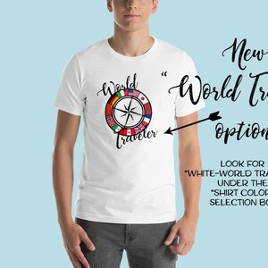 World Traveler OR World Explorer unisex Tshirt, EPCOT Shirt, Disney T-shirt, World Showcase, flags, Disney World, countries, compass White-World Traveler