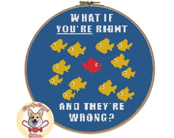 What if you're right, and they're wrong? Fargo PDF cross stitch pattern