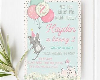 Kitten Birthday Invitation Kitty Cat Birthday Party Are You Kitten Me Invite Purrfect Pawty Little Girl Balloons and Flowers