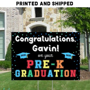 Pre-K Graduation Yard Sign Elementary Graduation 2025 Boy Blue PreK Size Options Congrats Lawn Sign Corrugated Yard Sign Stake Included