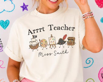 Art Teacher School Shirt Custom Teacher Name Shirt Pirate Elementary School Teacher Shirt Comfort Colors Colorful teacher tee Personalized