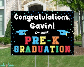 Pre-K Graduation Yard Sign Elementary Graduation 2024 Boy Blue PreK Size Options Congrats Lawn Sign Corrugated Yard Sign Stake Included