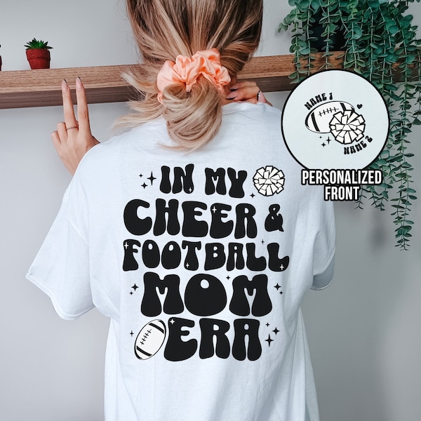 Cheer and Football Mom Shirt Personalized Gift for Cheer Mom Football Mom Shirt Mom of Both Custom Shirt Cheer Football Mom Era Kids Name