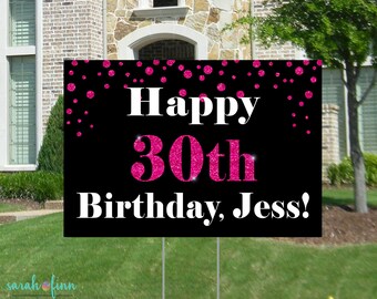 30th Birthday Yard Sign 21st Birthday Personalized Adult Birthday Lawn Sign Yard Decorations Birthday Yard Signs Stakes Included Milestone