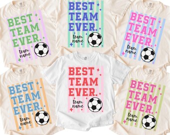 Soccer Shirt Matching Soccer Team Shirts Soccer Coach Soccer Mom Tshirt Best Team Ever Soccer Lover Gift Soccer Club Shirts Mama Gift