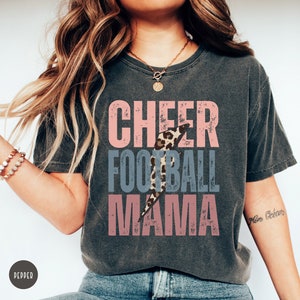 Cheer Football Mom Shirt Football and Cheer Mama Leopard Football and Cheer Mom of Both Comfort Colors® Cheer Mom Football Mom Gift