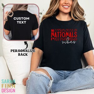 Nationals Vibes Shirt Personalized Dance Shirt Double Sided Dance Comp Shirt Nationals Dance Team Shirt Dance Competition Shirt Cheer Comp
