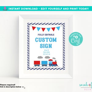 Editable Train Custom Birthday Party Sign Fully Editable Corjl Birthday Sign Printable 5x7 8x10 11x14 Party Template Corjl Digital Chugga