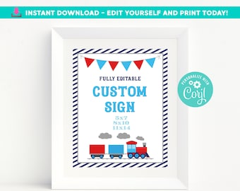 Puede incluir: Un cartel imprimible con un diseño de tren azul y rojo. El cartel dice "Completamente editable Cartel personalizado" y enumera los tamaños 5x7, 8x10 y 11x14. El cartel está enmarcado en un marco blanco.