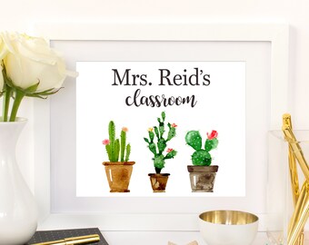 Teacher Gift Cactus Classroom Printable Sign Back to School Gift Teacher Sign Teacher Appreciation Classroom Decoration Gift for Teacher