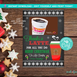 Thanks a Latte Teacher Gift Teacher Appreciation Christmas Coffee PRINTABLE Thank You Gift Card Holder Edit in Corjl Gift Idea Digital File