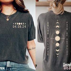 Eclipse 2024 Shirt Total Solar Eclipse Shirt Comfort Colors Double Sided Eclipse Path of Totality April 2024 Trendy America Eclipse Keepsake