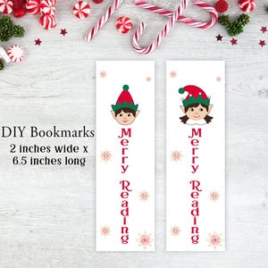 May include: Two printable bookmark designs featuring a Christmas elf with the text "Merry Reading" in red. The bookmarks are 5 cm wide and 16.5 cm long.