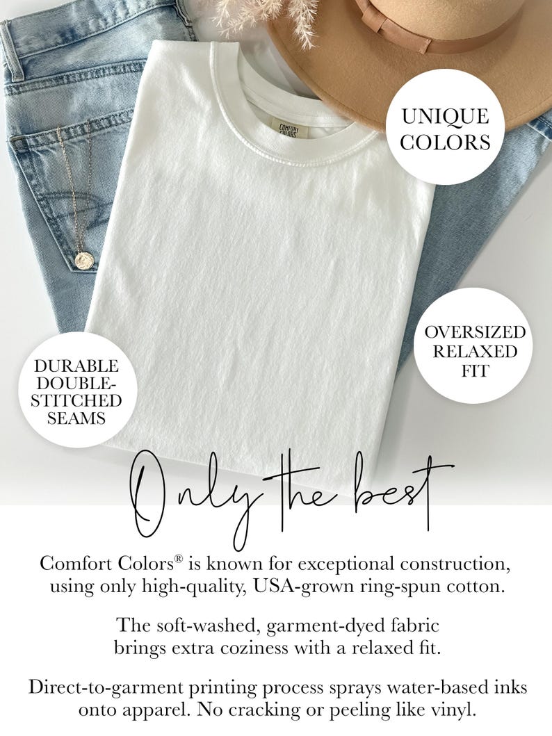 Puede incluir: Camiseta blanca con el texto "Only the best" impreso en la parte delantera. La camiseta est&aacute; hecha por Comfort Colors y presenta un ajuste relajado, costuras dobles y est&aacute; disponible en una variedad de colores &uacute;nicos.