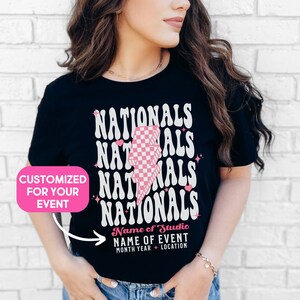 Custom Dance Nationals Shirt Dance Competition Cheer Shirts Nationals Tee Dance Comp Dance Mom Nationals Competition Cheer Gymnastics