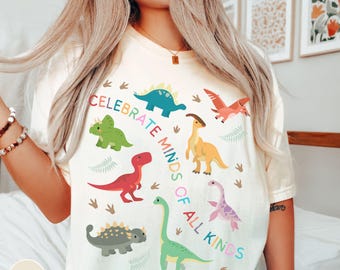 Celebrate Minds of All Kinds Shirt Dinosaur Comfort Colors SPED Shirt ABA Teacher Autism Awareness IEP Para Pro Tee Behavior Special Ed