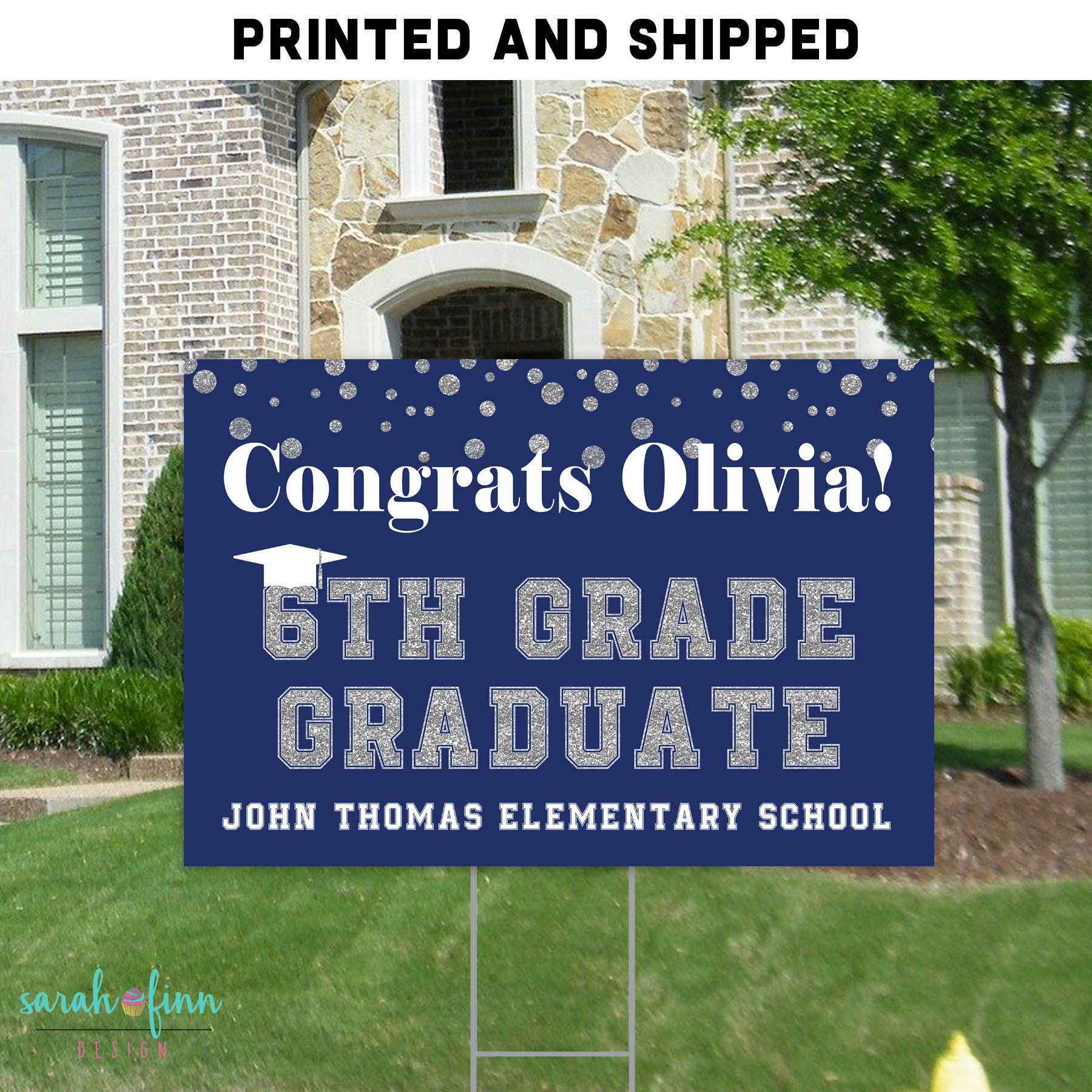 Elementary Graduation Yard Sign Middle School Graduate Etsy