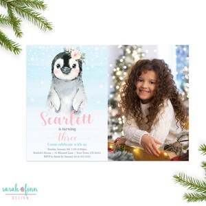 May include: A blue and white winter-themed birthday invitation with a penguin wearing a pink flower crown. The invitation says "Scarlett is turning Three" and includes details for the party, including the date, time, and location. A photo of a young girl is in the background.