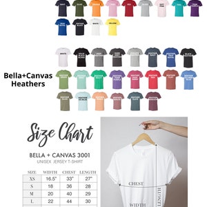 May include: A size chart for Bella + Canvas 3001 unisex jersey t-shirts. The chart shows the width, chest, and length measurements for sizes XS to 5XL. The chart is displayed next to a white t-shirt hanging on a hanger.