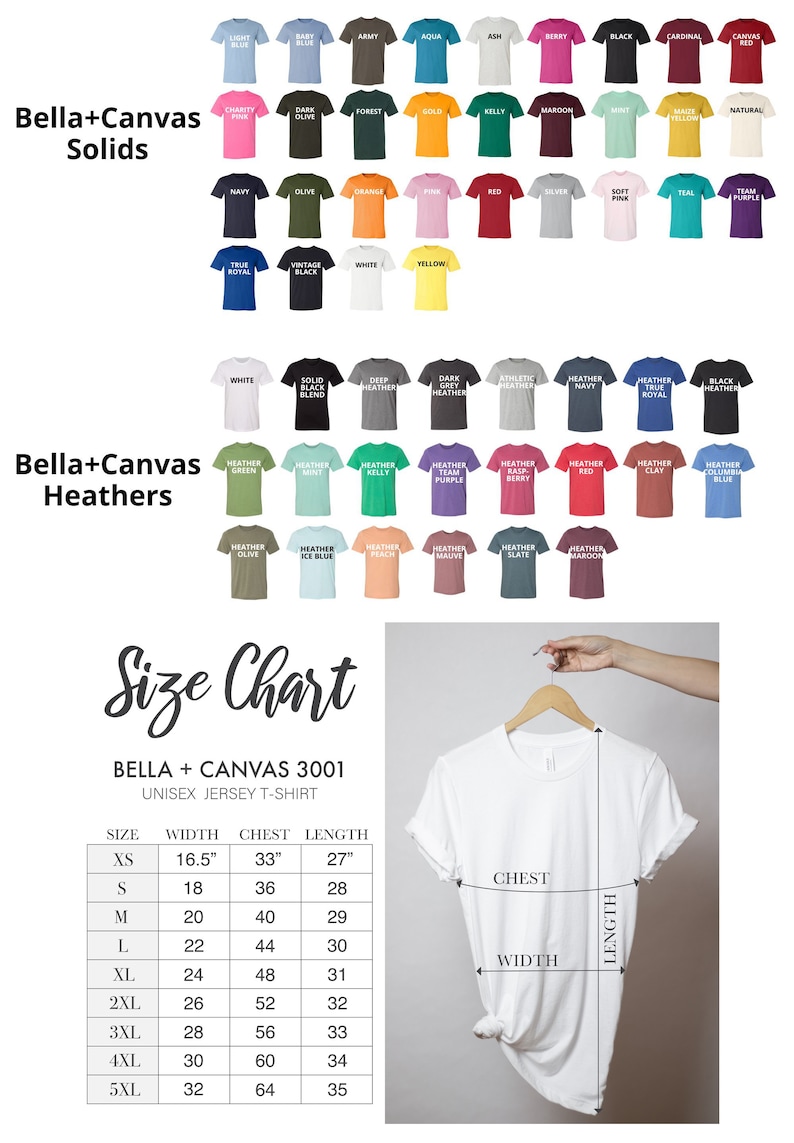 May include: A size chart for Bella + Canvas 3001 unisex jersey t-shirts. The chart shows the width, chest, and length measurements for sizes XS to 5XL. The chart is displayed next to a white t-shirt hanging on a hanger.