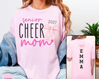 Senior Cheer Mom Shirt Graduating Cheerleader Tshirt Personalized Name Year Comfort Colors Cheer Competition High School Senior