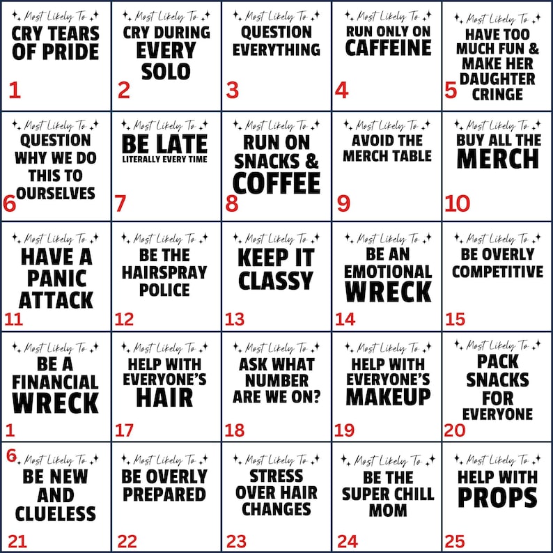 May include: A black and white printable bingo card with 25 squares. Each square contains a funny statement about a person's likely behavior at a party. The squares are numbered 1 through 25.