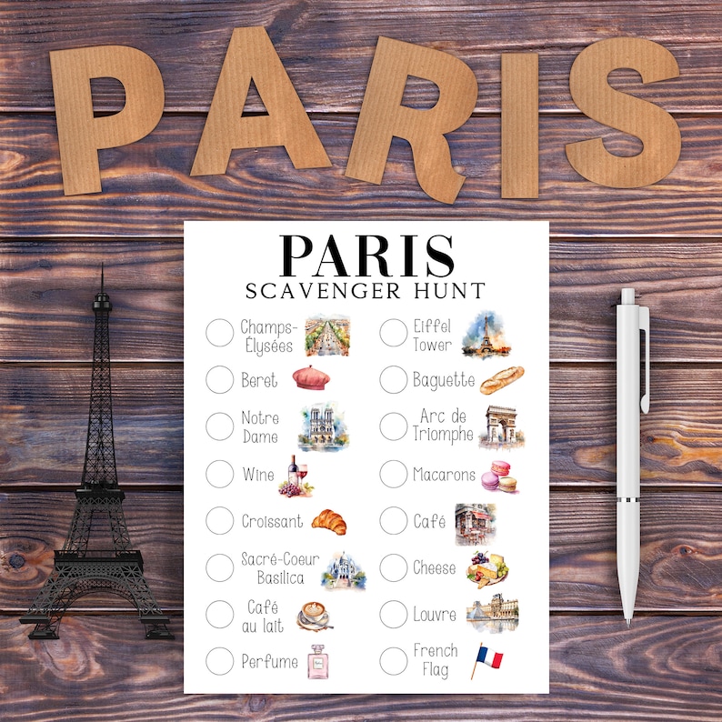 May include: A Paris-themed scavenger hunt checklist with illustrations of iconic Parisian landmarks, food, and objects. The checklist includes items like the Eiffel Tower, a beret, a baguette, wine, croissants, and the French flag.