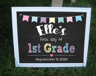 First Day of School Sign Kindergarten Printable Sign First Day Chalkboard Pre K 1st 2nd 3rd 4th 5th 6 Grade Photo Prop Back to School