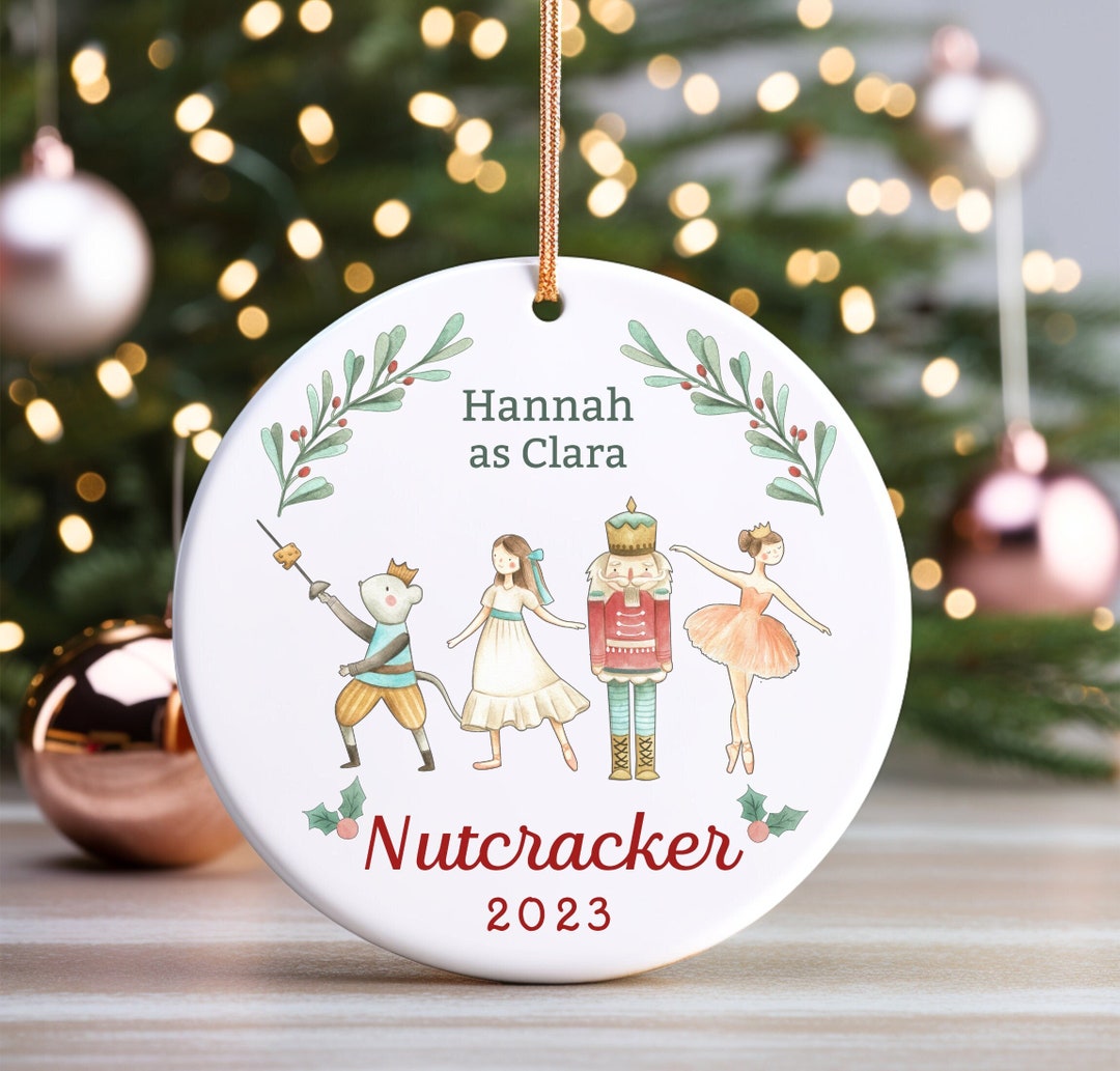 Nutcracker Ornament Personalized Nutcracker Name and Role Ornament
