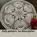 see more listings in the Pattern crochet doily  section