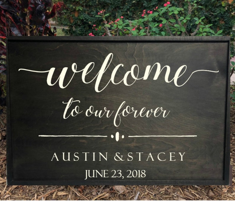 to Our Forever Wedding Sign Large Wooden Framed Etsy