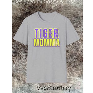 Tiger Momma Purple and Gold T-Shirt, College Spirit Tee, Tiger Mascot Shirt, Louisiana, University, Sports, Mother&#39;s Day