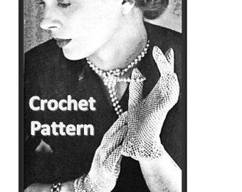 Crochet Pattern: 1940s Lace Wedding Gloves (PDF)