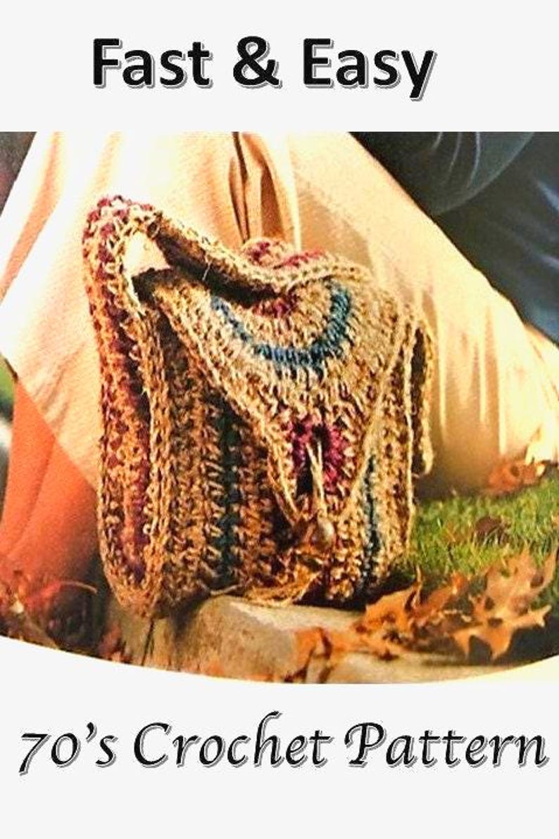 May include: A crocheted bag in shades of brown, with accents of blue and red. The bag has a flap closure and a handle. The text "Fast & Easy" and "70's Crochet Pattern" are displayed above and below the bag.