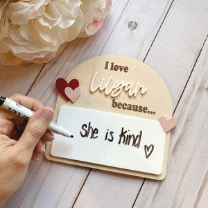 I Love You Because Dry Erase Sign: Personalized Message Board