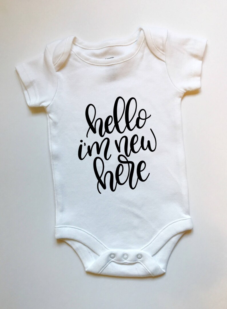 Hello I'm New Here Baby Onesie Newborn Onesie image 1