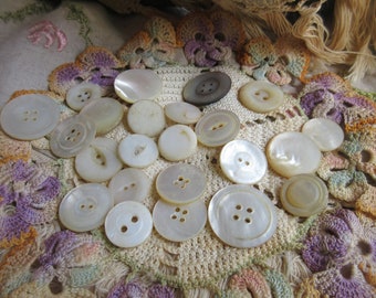 20 plus mother pf pearl buttons,  1800's to 1960's various sizes, medium to large, shank and sew through