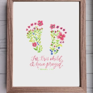 1 Samuel 1:27 | For This Child I Have Prayed | Floral | 8x10 Print | Christian Print | Baby