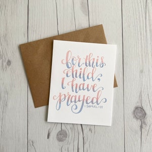 1 Samuel 1:27 | For this child I have prayed | Baby | Christian Greeting Card