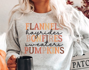 Flannels Hayrides Bonfires Sweaters Pumpkins, Thanksgiving Sweatshirt, Crewneck Autumn shirt, Cute Fall Pullover, Comfy Fall Sweater S - 4XL