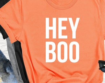 Hey Boo Shirt, Halloween Shirt, Ghost Shirt, Fall Shirt, Funny Halloween Shirt, Boo Shirt, Halloween, Halloween Party, Cute Halloween Shirt