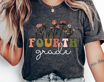 Wildflower Fourth Grade Teacher Shirt, Teacher Team Shirts, 4th Grade Teacher T-Shirt, Elementary Tee, 4th Grade Shirt, Fourth Grade TShirt