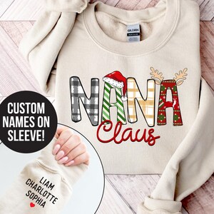Custom Nana Claus Sweatshirt, Personalized Christmas Gift Nana, Nana Sweatshirt, Nana Sweater, Kids Names on Sleeve, Custom Gift For Nana
