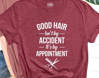 Hair Stylist Shirt for Women, Hair Dresser Shirt, Christmas Gift for Hair Stylist, Hair Stylist Tshirt, Gift for Hairdresser, Beautician Tee