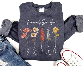 Nana&#39;s Garden Sweatshirt mit kundenspezifischen Geburtsblumen, Muttertagsgeschenk von Tochter, Oma für Geschenk, personalisierter Geburtsmonat Blumen Shirt