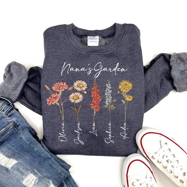 Nana's Garden Sweatshirt with Custom Birth Flowers, Mothers Day Gift from Daughter, Grandma for Gift, Personalized Birth Month Flowers Shirt